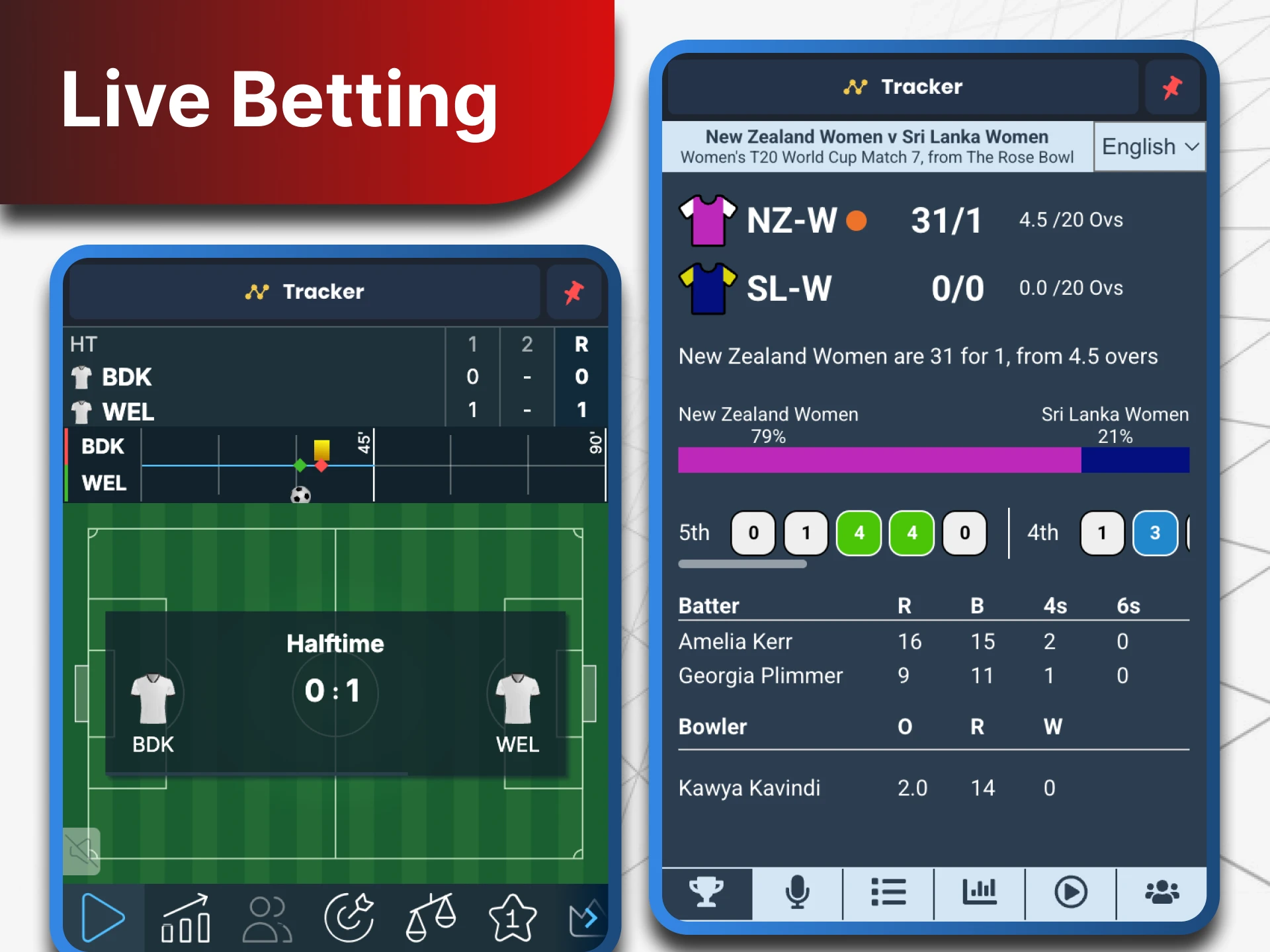 Use live betting option to get instant winnings.