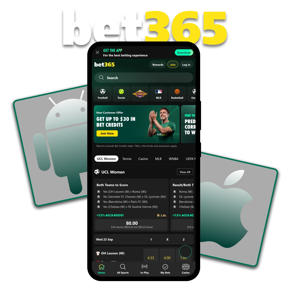 Get the official Bet365 app for Android and iOS.